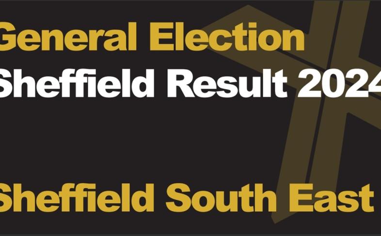 A banner says 'General Election Sheffield Result 2024 Sheffield South East'.