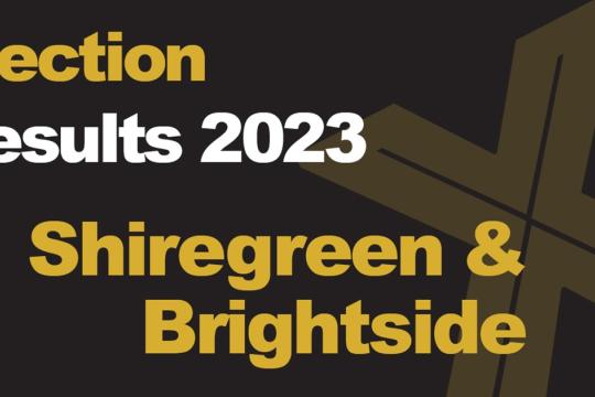 A green background picture with Election Results 2023 Shiregreen & Brightside written in front